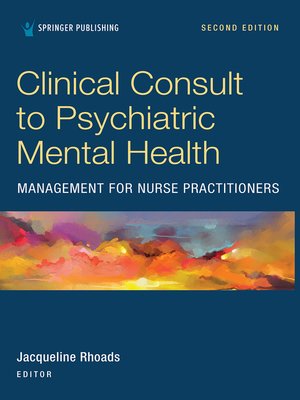 cover image of Clinical Consult to Psychiatric Mental Health Management for Nurse Practitioners